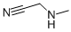 METHYLAMINOACETONITRIL CAS-Nr.: 5616-32-0