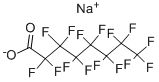 SODIUM PERFLUOROOCTANOATE CAS #: 335-95-5