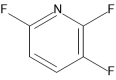 מבנה של 2,3,6-TRIFLUOROPYRIDINE CAS 3512-18-3