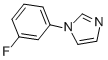1-(3-FLUOROPHENYL)IMIDAZOLE CAS#: 25372-42-3