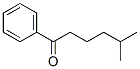 1-Phenyl-5-methyl-1-hexanone CAS#: 25552-17-4