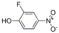 2-Fluoro-4-Nitrophenol CAS#: 21571-34-6