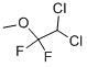 2,2-DICHLORO-1,1-DIFLUOROETHYL METHYL ETHER N. CAS: 76-38-0