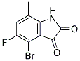 4-BROMO-5-FLUORO-7-МЕТИЛ-ИЗАТИН CAS #: