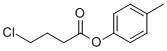 4-METHYLPHENYL 4-CHLOROBUTANOATE CAS#: 23051-24-3