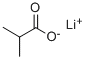 LITHIUM ISOBUTYRATE CAS#: 25179-23-1