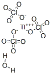 THALLIUM(III) PERCHLORATE HYDRATE CAS#: 207738-09-8