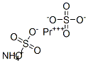ammonium praseodymium(3+) disulphate CAS#: 21995-33-5