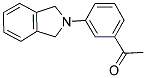 1-[3-(1,3-DIHYDRO-2H-ISOINDOL-2-YL)PHENYL]-1-ETHANONE CAS#: 357302-54-6