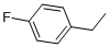 1-ETHYL-4-FLUOROBENZENE CAS#: 459-47-2