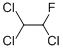 1-FLUORO-1,2,2-TRICHLOROETHANE CAS#: 359-28-4