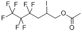 1-HEXANOL, 4,4,5,5,6,6,6-HEPTAFLUORO-2-IODO-, ACETATE CAS#: 3108-05-2