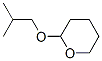 2-Isobutoxytetrahydro-2H-pyran CAS#: 32767-68-3