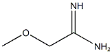 2-METHOXY-ACETAMIDINE CAS#: 3122-73-4