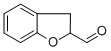 2,3-DIHYDRO-1-BENZOFURAN-2-CARBALDEHYDE,90%+ CAS#: 36054-77-0