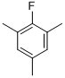 2,4,6-TRIMETHYLFLUOROBENZENE CAS#: 392-69-8