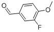 3-Fluoro-4-methoxybenzaldehyde CAS#: 351-54-2