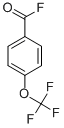 4-(TRIFLUOROMETHOXY)BENZOYL FLUORIDE CAS#: 330-11-0