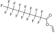 VINYL PERFLUOROOCTANOATE CAS#: 307-93-7
