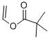 VINYL PIVALATE CAS#: 3377-92-2