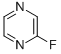 2-FLUOROPYRAZINE 98 CAS#: 4949-13-7