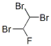1,1,2-Tribromo-2-fluoroethane CAS#: 598-67-4