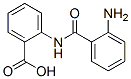 2-[(2-aminobenzoyl)amino]benzoic acid CAS#: 612-34-0