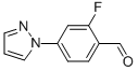 2-FLUORO-4-(1H-PYRAZOL-1-YL)BENZALDEHYDE CAS#: 433920-90-2