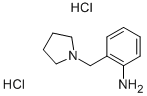 2-PYRROLIDIN-1-YLMETHYL-ANILINE DIHYDROCHLORIDE CAS#: 50591-59-8