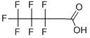 3,3,4,4,5,5,5-HEPTAFLUOROPENTANOIC ACID CAS#: 679-46-9