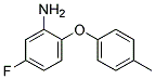 5-FLUORO-2-(4-METHYLPHENOXY)ANILINE CAS#: 55321-60-3