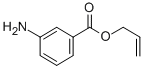 ALLYL-3-AMINO BENZOATE CAS#: 56768-05-9