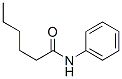 N-Hexanoylaniline CAS#: 621-15-8