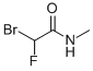 N-METHYL BROMOFLUOROACETAMIDE CAS#: 53441-14-8