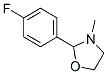 2-(p-Fluorophenyl)-3-methyloxazolidine CAS#: 67625-06-3