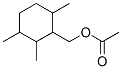 2,3,6-trimethylcyclohexylmethyl acetate CAS#: 67801-27-8
