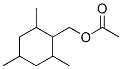 2,4,6-trimethylcyclohexylmethyl acetate CAS#: 67634-05-3