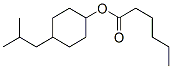 4-(isobutyl)cyclohexyl hexanoate CAS#: 68797-74-0
