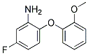 5-FLUORO-2-(2-METHOXYPHENOXY)PHENYLAMINE CAS#: 640767-10-8