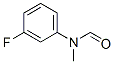 Formamide, N-(3-fluorophenyl)-N-methyl- (9CI) CAS#: 643735-24-4