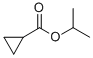 ISOPROPYL CYCLOPROPANE CARBOXYLATE CAS#: 6887-83-8