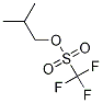 Methanesulfonic acid, trifluoro-, 2-Methylpropyl ester CAS#: 60306-25-4