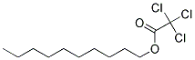 TRICHLOROACETIC ACID DECYL ESTER (C10) CAS#: 65611-33-8