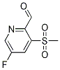 5-fluoro-3-(Methylsulfonyl)pyridine-2-carbaldehyde CAS#: 1357945-41-5