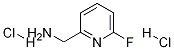 (6-fluoropyridin-2-yl)MethanaMine dihydrochloride CAS#: 1257535-08-2