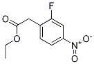 Benzeneacetic acid, 2-fluoro-4-nitro-, ethyl ester CAS#: 1160623-38-0
