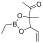 1-(5-Ethenyl-2-ethyl-4-methyl-1,3,2-dioxaborolan-4-yl)ethanone CAS#: 74646-08-5