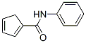 1,3-Cyclopentadiene-1-carboxamide, N-phenyl- CAS#: 747388-98-3