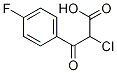 2-chloro-3-(4-fluorophenyl)-3-oxopropanoic acid CAS#: 74476-70-3