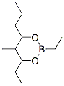 2,4-Diethyl-5-methyl-6-propyl-1,3,2-dioxaborinane CAS#: 74744-57-3